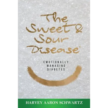 The Sweet & Sour Disease: Emotionally Managing Diabetes