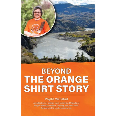 Beyond the Orange Shirt Story