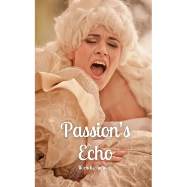 Passion's Echo