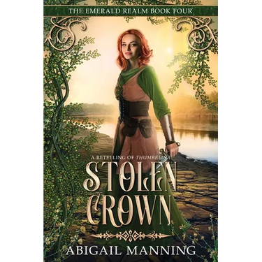 Stolen Crown: A Retelling of Thumbelina