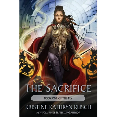 The Sacrifice: Book One of The Fey