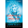 The Doomsday Mother: Lori Vallow, Chad Daybell, and the End of an American Family
