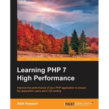 Learning PHP 7 High Performance