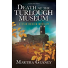 Death at the Turlough Museum: A Star O'Brien Mystery