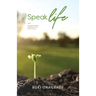 Speak Life: Scripture - based Confessions for Daily Living