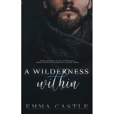 A Wilderness Within
