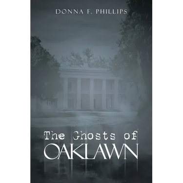 The Ghosts of Oaklawn