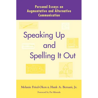 Speaking Up and Spelling It Out