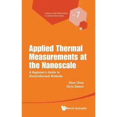 Applied Thermal Measurements at the Nanoscale