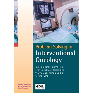 Problem Solving in Interventional Oncology