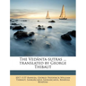 The Vedânta-sutras ... translated by George Thibaut