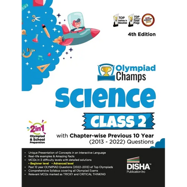 Olympiad Champs Science Class 2 with Chapter-wise Previous 10 Year (2013 - 2022) Questions 4th Edition Complete Prep Guide with Theory, PYQs, Past & P