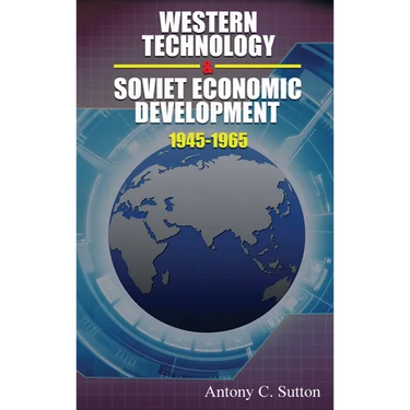 Western Technology and Soviet Economic Development 1945-1968