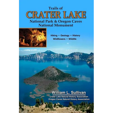 Trails of Crater Lake National Park & Oregon Caves National Monument
