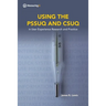 Using the Pssuq and Csuq: in User Experience Research and Practice