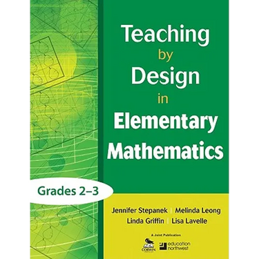 Teaching by Design in Elementary Mathematics, Grades 2-3