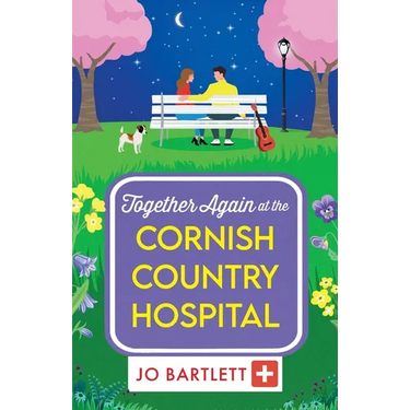Together Again at the Cornish Country Hospital