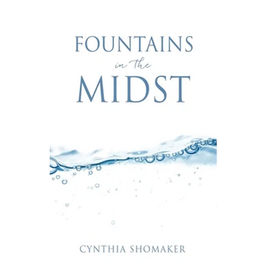 Fountains in the Midst