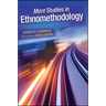 More Studies in Ethnomethodology
