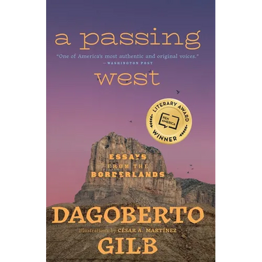 Passing West: Essays from the Borderlands