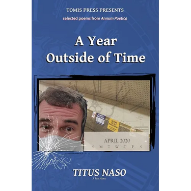 A Year Outside of Time
