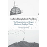 India's Bangladesh Problem