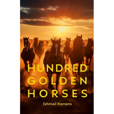 Hundred Golden Horses: A journey to the promissed land