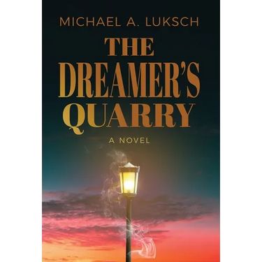The Dreamer's Quarry
