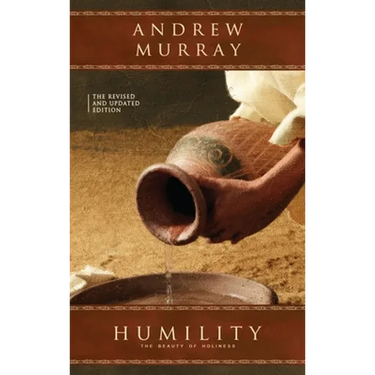 Humility: The Revised and Updated Edition