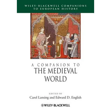 A Companion to the Medieval World