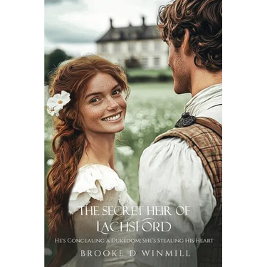 The Secret Heir of Lachsford: He's Concealing a Dukedom; She's Stealing His Heart