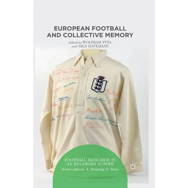 European Football and Collective Memory