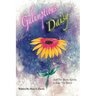 Galumptious Daisy And the Seven Spirits to Save the World