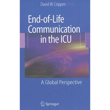End-Of-Life Communication in the ICU: A Global Perspective