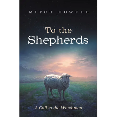 To the Shepherds