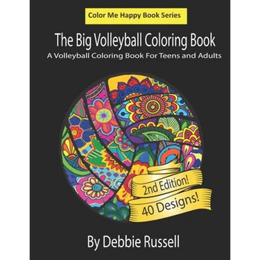 The Big Volleyball Coloring Book: An Amazing Volleyball Coloring Book For Teens and Adults