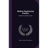 Modern Engineering Practice: Mathematics, Mechanics, Heat