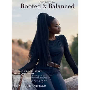 Yes, That's Vegan: Rooted & Balanced: Rooted & Balanced