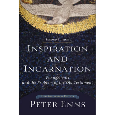 Inspiration and Incarnation