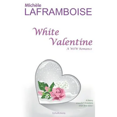 White Valentine: A Wow Romance