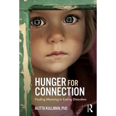 Hunger for Connection: Finding Meaning in Eating Disorders