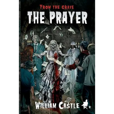 From the Grave: The Prayer