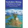 Yorkshire Rising: A Manifesto for Change