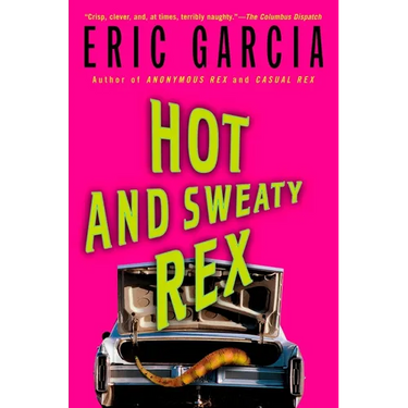 Hot and Sweaty Rex