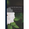 Lester Rowntree: California Native Plant Woman: Transcripts, 1978