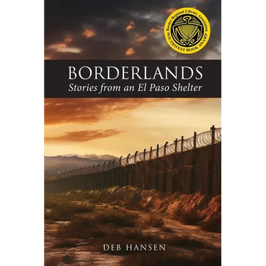 Borderlands: Stories from an El Paso Shelter