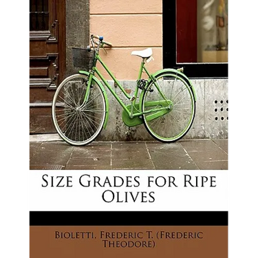 Size Grades for Ripe Olives