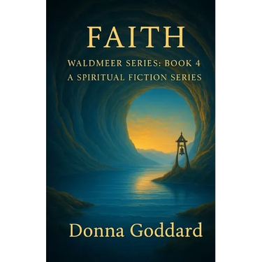 Faith: A Spiritual Fiction Series