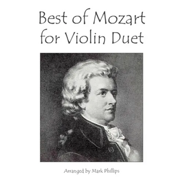 Best of Mozart for Violin Duet