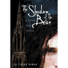 The Shadow of the Bear: A Fairy Tale Retold